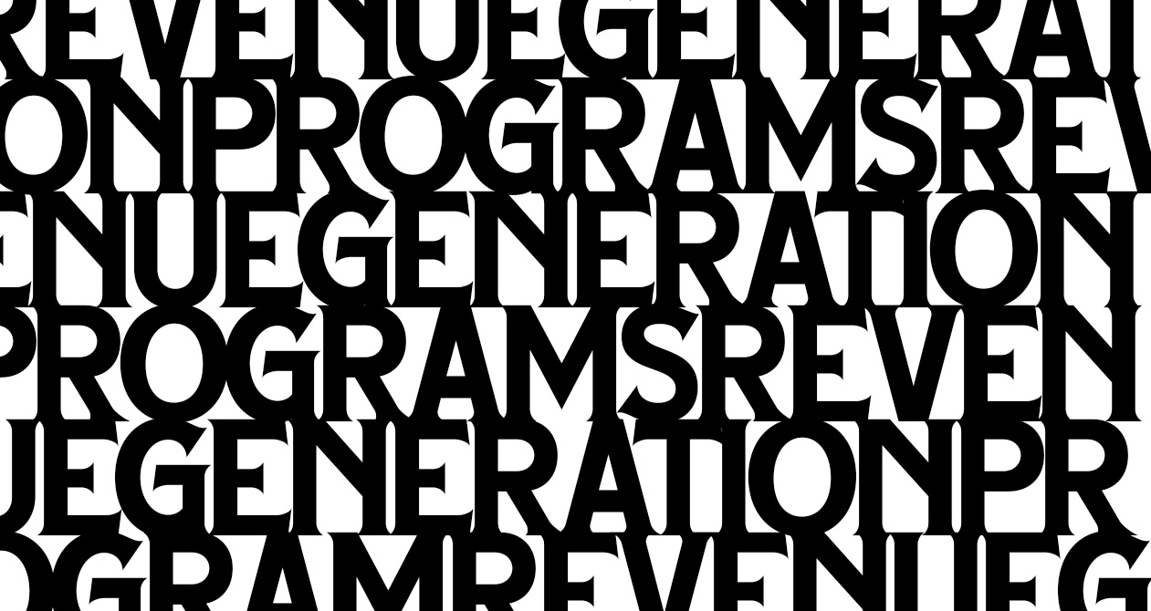 Revenue Generation Programs